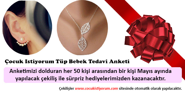 Tüp Bebek Anketimize katılın hediyeler kazanın