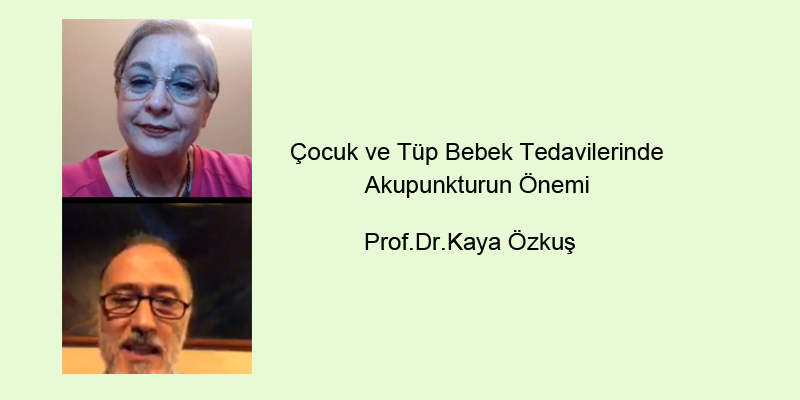 Çocuk ve tüp bebek tedavilerinde Akupunktur