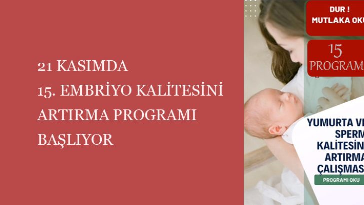 Embriyo Kalitesini Artırma Programı 21 Kasım da başlıyor