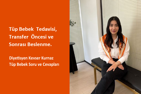 Tüp Bebek Beslenmede Yumurta ve Sperm Kalitesi