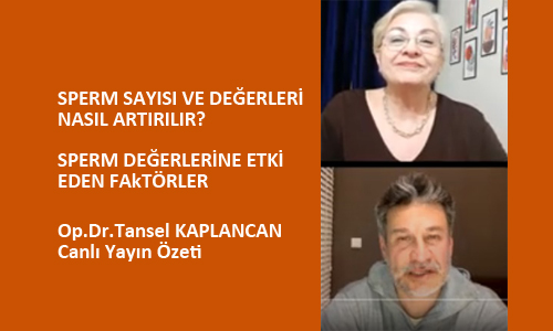 Sperm sayısı ve değerleri nasıl artırılır?