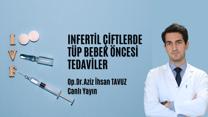 İnfertil Çiftlerde Tüp bebek Dışı Tedaviler.