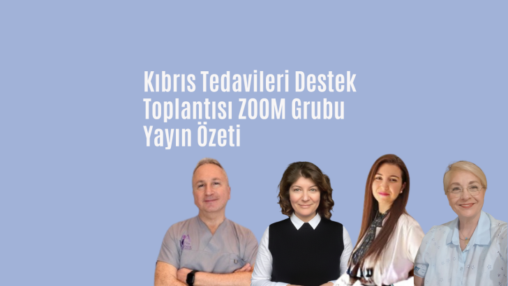 Kıbrıs Tedavileri Destek Toplantısı ZOOM Grubu